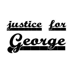 justice for George T-Shirt