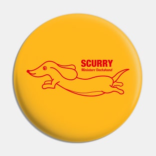 Miniature Dachshund SCURRY -Red- Pin