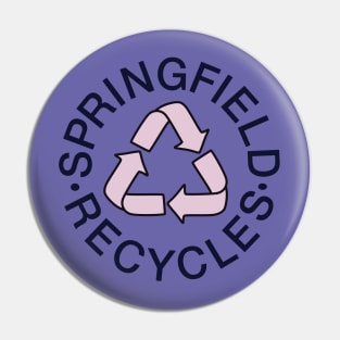 Springfield Recycles Pin