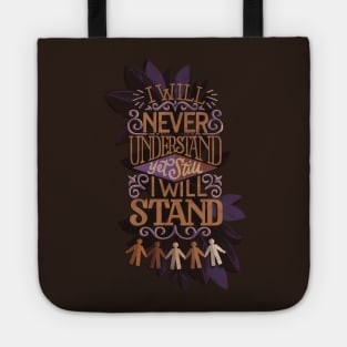 Still I Will Stand Tote