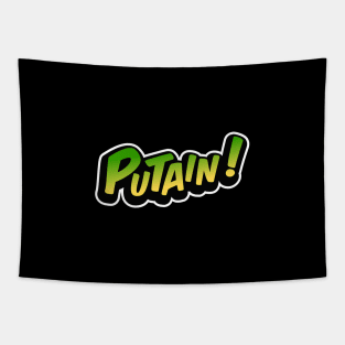 Putain! Tapestry