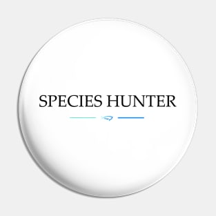 TopRodz Species Hunter Pin