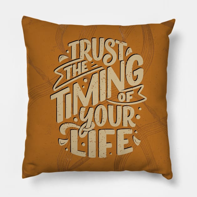 Trust The Timing Pillow by After Daylight Project