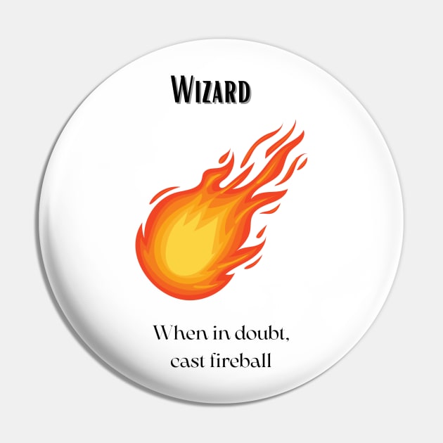 Wizard Fireball Pin by T.Vanclief Designs