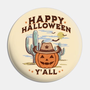 Western Halloween Happy Halloween Y'all Jack O Lantern Retro Pumpkin Pin