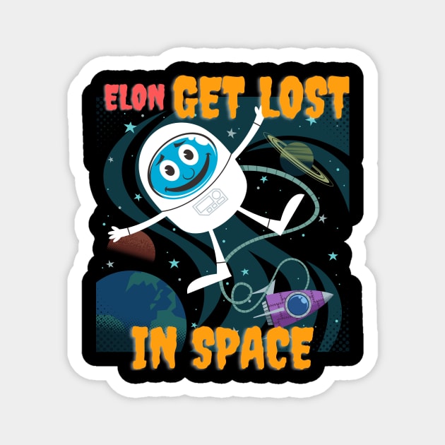 Elon GET LOST in space (astronaut) Magnet by PersianFMts