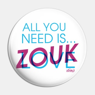 all you need is zouk love Pin