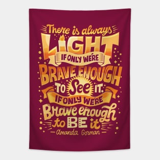 Brave Enough Tapestry