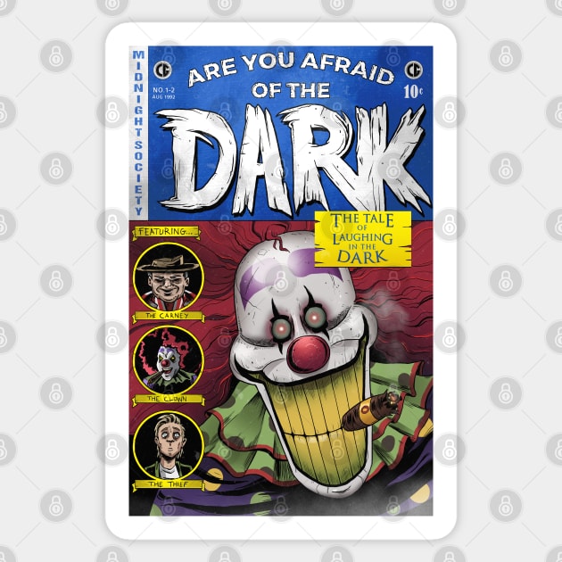 The Tale of Laughing in the Dark Are You Afraid Of The Dark