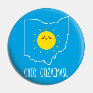 Ohio Gozaimasu Pin