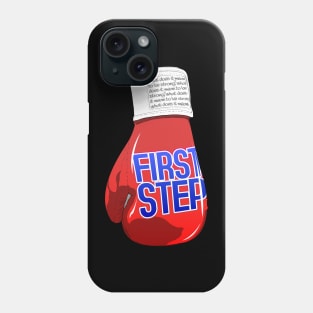 First Step Phone Case