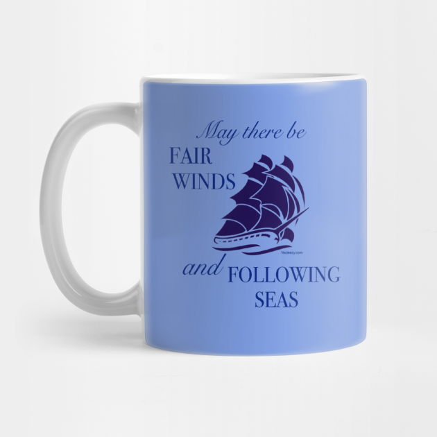Fair Winds and Following Seas - Fair Winds And Following ...