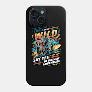 "Into the Wild Adventure - Outdoor Enthusiasts Illustration" Phone Case