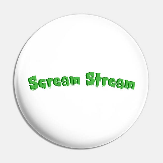 Scream Stream Text Logo Pin by Scream Stream 