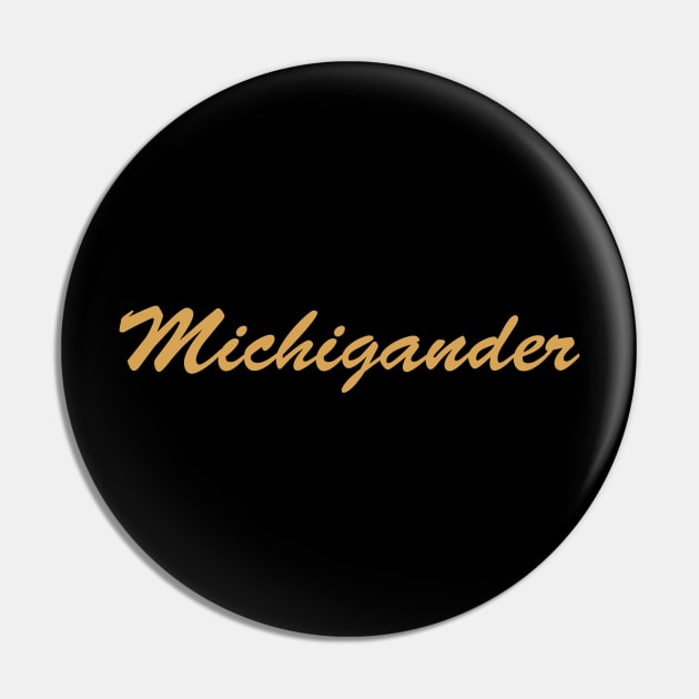 Michigander Pin by Novel_Designs