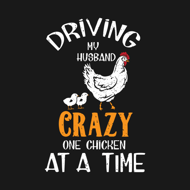 Funny Chicken Lover Gift, Driving Husband Crazy Chicken Lady graphic by Blue Zebra