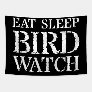 Bird Watching T Shirt Watcher Gift Eat Sleep Bird Watch Tapestry