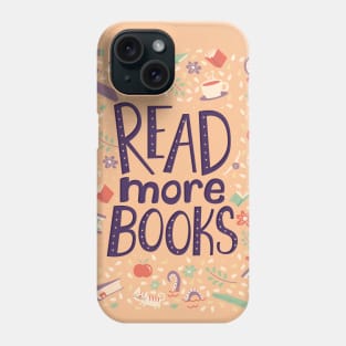 Read more books Phone Case