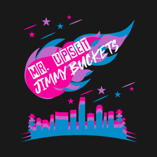 Playoffs Jimmy Buckets MR UPSET VICE CITY A T-Shirt