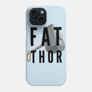 FAT THOR Phone Case