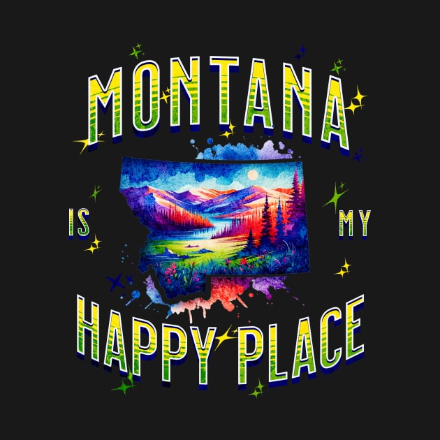 Montana is my Happy Place by HSH-Designing