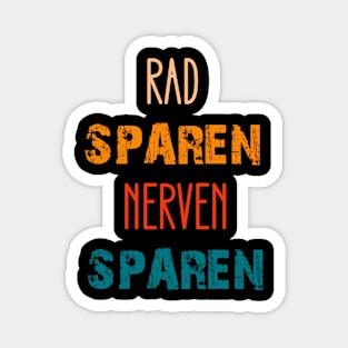 Rad Sparen Nerven Sparen Jahrgang retro Magnet