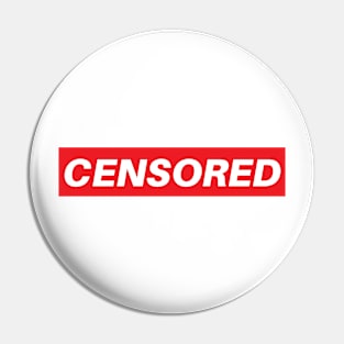 Censored Pin