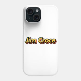 Jim Croce // Retro 3D Artwork Design Phone Case