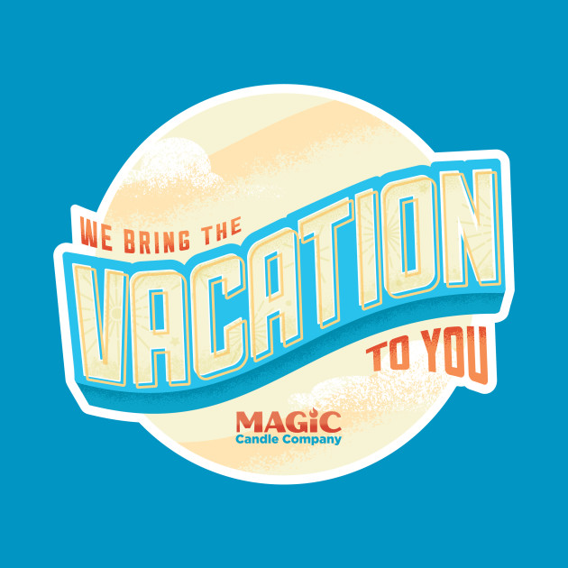 We Bring The Vacation To You - Magic Candle Company - Phone Case