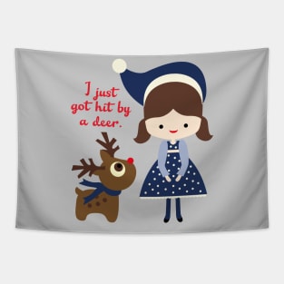 I just got hit by a deer - blue holiday edition Tapestry