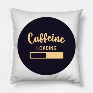 Caffeine loading Pillow