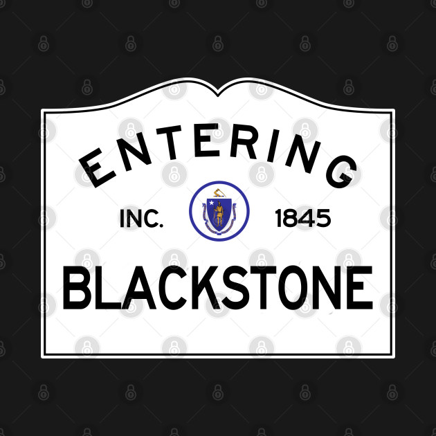 Blackstone Massachusetts Vintage Road Sign Blackstone TShirt TeePublic