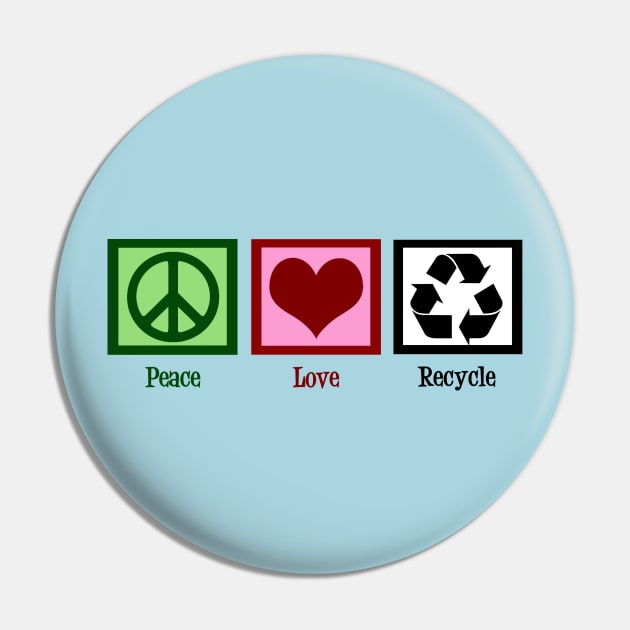 Peace Love Recycle Pin by epiclovedesigns