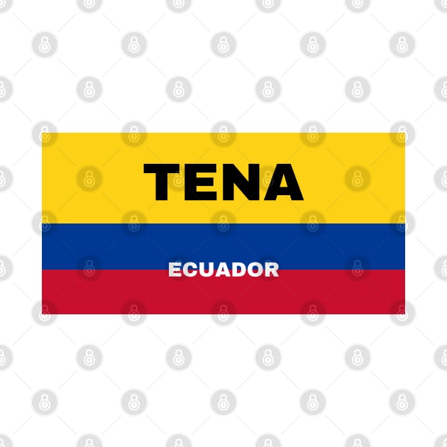 Tena City in Ecuadorian Flag Colors by aybe7elf