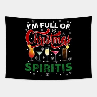 I'm full of Christmas Spirits Funny Christmas Family Novelty Gift for WIne Lovers Tapestry