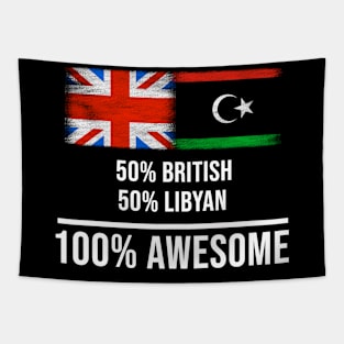 50% British 50% Libyan 100% Awesome - Gift for Libyan Heritage From Libya Tapestry