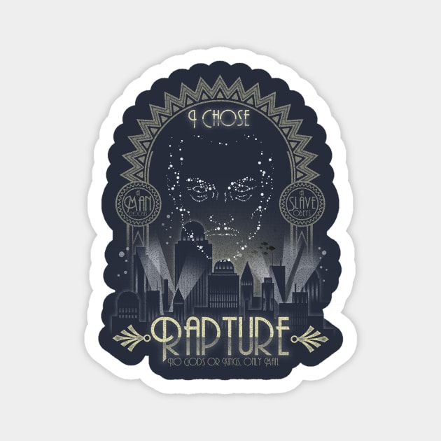 Bioshock - I Chose Rapture Magnet by BCArtDesign