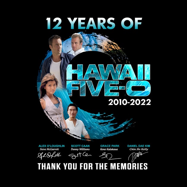 12 Years Hawaii Five-0 Tv Series Thank You by chancgrantc@gmail.com