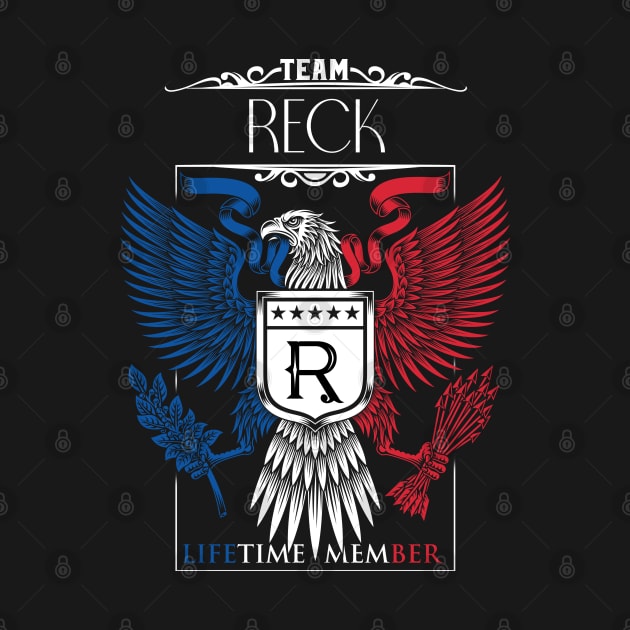 Team Reck Lifetime Member, Reck Name, Reck Middle Name by inevitablede