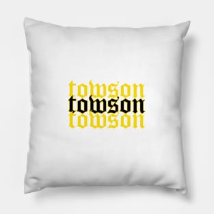 Towson University gothic lettering Pillow