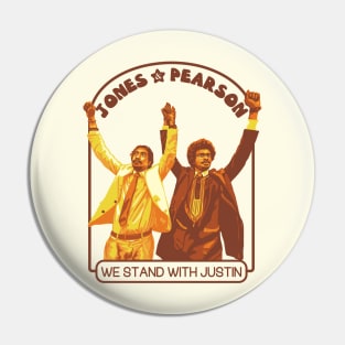 Jones & Pearson - We Stand With Justin Pin