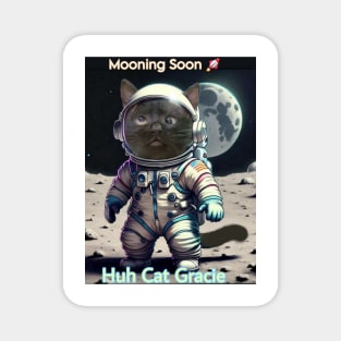 Gracie Mooning Soon Magnet