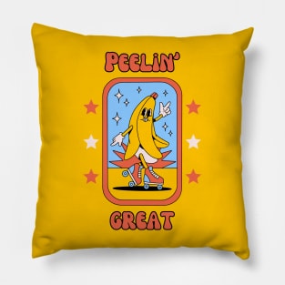 Peelin' great - cute and funny banana pun to feel good Pillow