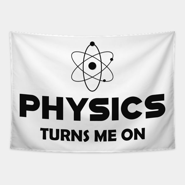 Physics turns me on Tapestry by KC Happy Shop