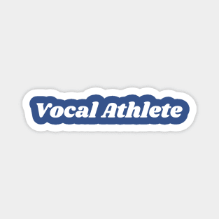 Vocal Athlete Magnet