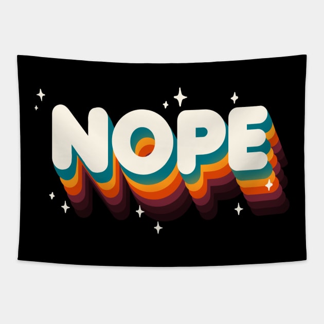 Nope Meme - Funny Sassy Quote - Rainbow Lettering Tapestry by BlancaVidal