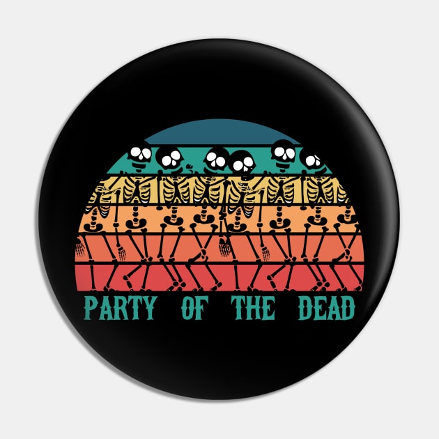 Party of the Dead Sunrise Pin by Kingrocker Clothing