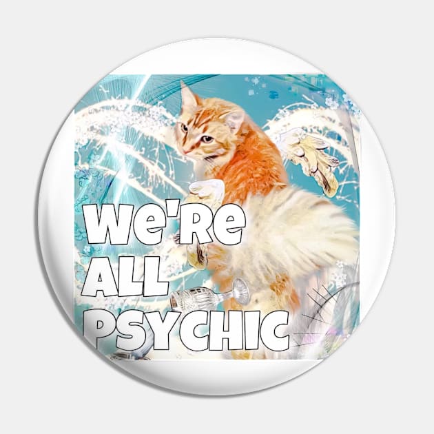 We’re All Psychic Podcast Pin by Hazardous-art