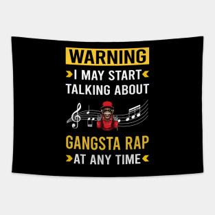 Warning Gangsta Rap Rapping Rapper Tapestry