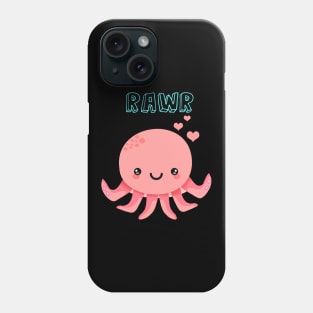 Cute Kawaii Baby Octopus Rawr - Pink Phone Case